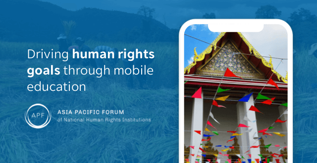 Asia Pacific Forum selects EdApp to help drive human rights goals through mobile education