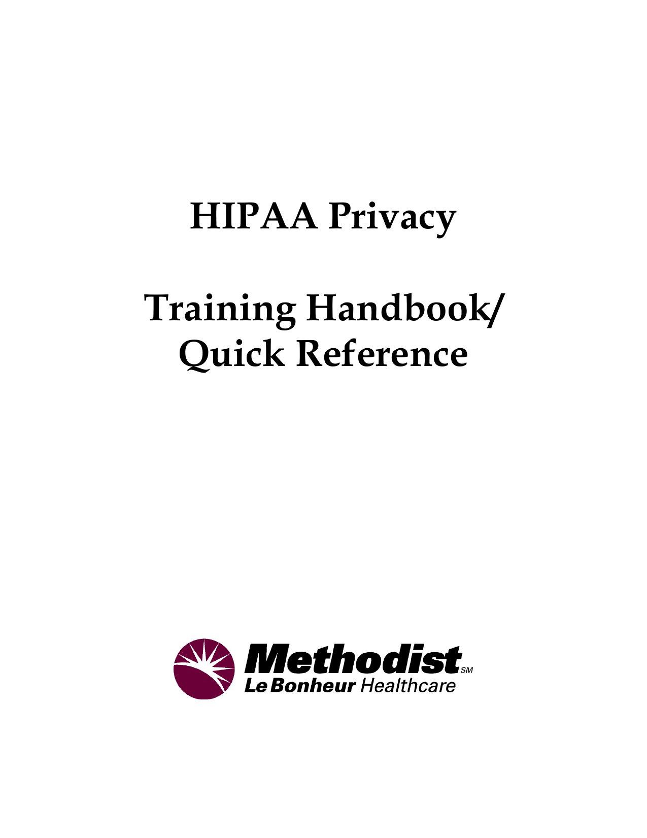 Mh Hipaa Privacy Compliance Program Training Manual