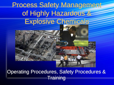Operating Procedures & Safety Programs Must Consider